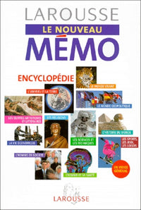 Larousse Le Nouveau Memo. Encyclopedie
