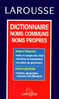Dictionnaire noms communs noms propres. Précis de grammaire