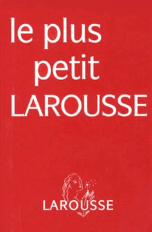Le plus petit dictionnaire Larousse