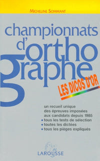 Championnats d'orthographe. Les Dicos d'or