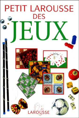 Petit Larousse des jeux