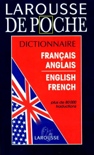 Dictionnaire Francais-Anglais Et English-French