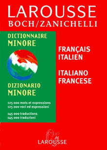 Larousse Zanichelli Minore : Italien/français, français/italien