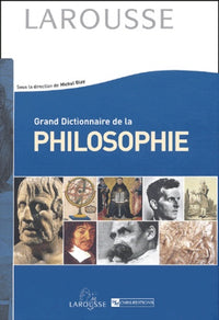 Grand dictionnaire de philosophie