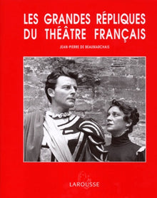Les grandes répliques du théâtre français
