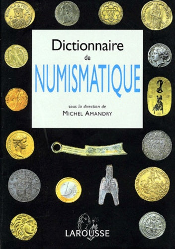 Dictionnaire de numismatique