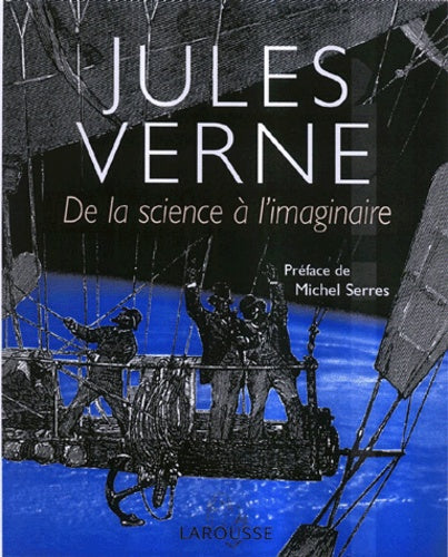 Jules Verne : De la science à l'imaginaire