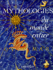 Mythologies du monde entier
