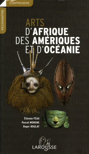 Arts d'Afrique, des Amériques et d'Océanie