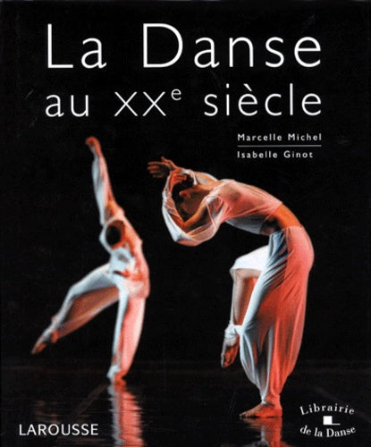 La danse au XXème