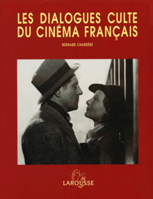 Les dialogues culte du cinéma français