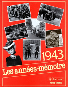 Les années mémoire : 1943