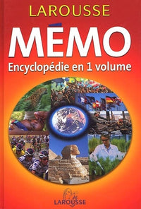 Le Mémo : Encyclopédie en un volume