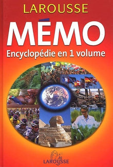 Le Mémo : Encyclopédie en un volume