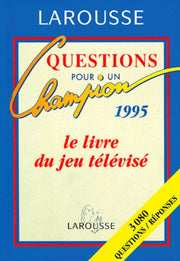Questions Pour Un Champion. Livre-Jeu 1995