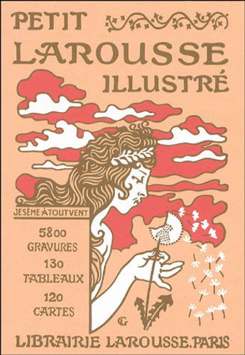 Fac-similé du Petit Larousse illustré 1905