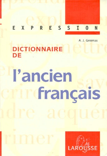 Dictionnaire de l'ancien français