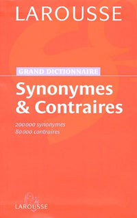 Grand dictionnaire des synonymes et contraires