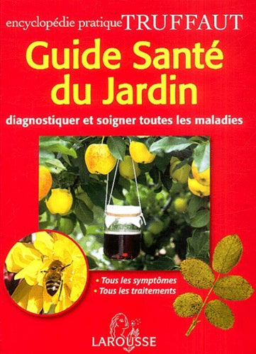 Guide santé du jardin