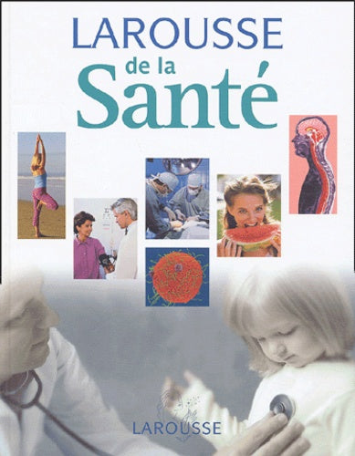 Larousse de la santé