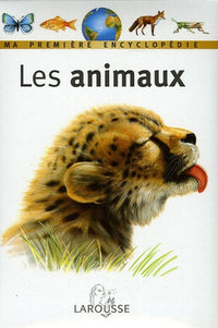 Ma première encyclopédie : les animaux