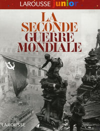 La Seconde Guerre mondiale