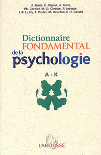Dictionnaire Fondamental de la psychologie, Coffret 2 Volumes