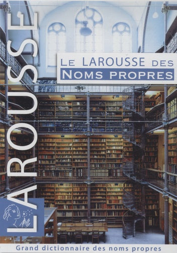 Le Larousse des noms propres