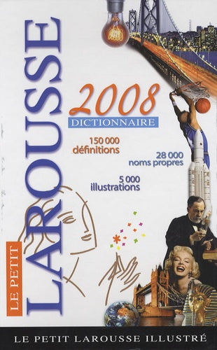 Le petit Larousse illustré 2013