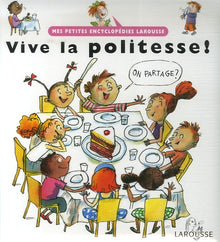 Vive la politesse !