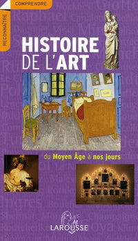Histoire de l'art du Moyen Age à nos jours