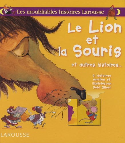Le lion et la souris et autres histoires