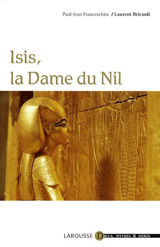 Isis, la Dame du Nil