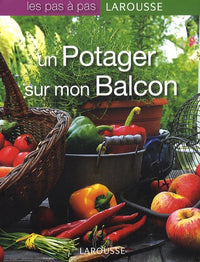 Un potager sur mon balcon