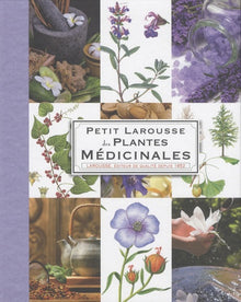 Petit Larousse des plantes médicinales