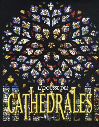 larousse des cathédrales
