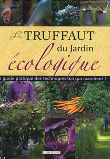 Le truffaut du jardin écologique