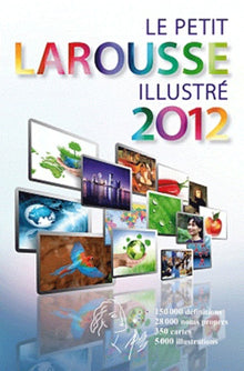 Le petit Larousse illustré 2013