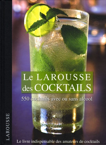 Larousse des cocktails