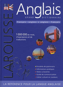 Anglais Grand dictionnaire Larousse: Français-anglais ; anglais-français