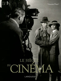 Le siècle du cinéma