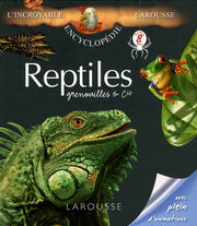 Reptiles, grenouilles et Cie