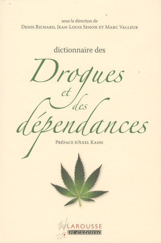 Dictionnaire des drogues et des dépendances