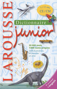 Dictionnaire Larousse Junior: 7/11 ans CE/CM
