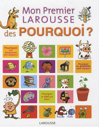 Mon premier Larousse des pourquoi