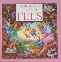 Le Monde secret des Fées
