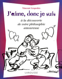 J'aime, donc je suis