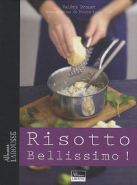 Risotto Bellissimo !