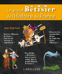 Le grand bêtisier de l'histoire de France