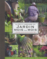 Petit Larousse du Jardin mois par mois